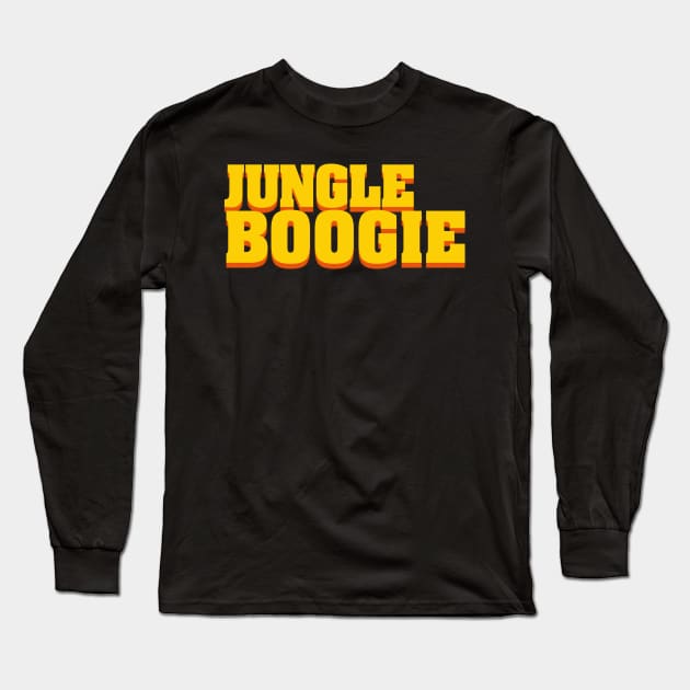 Jungle Boogie Long Sleeve T-Shirt by Stylodesign7